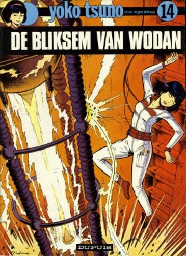 Yoko Tsuno 14 - De bliksem van Wodan, Softcover, Eerste druk (1984) (Dupuis)