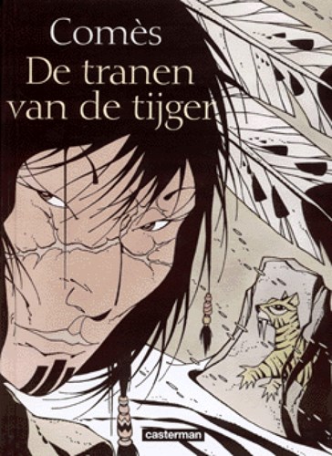 Comès - Collectie  - De tranen van de Tijger, Hardcover (Casterman)