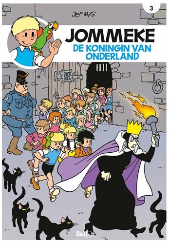 Jommeke 3 - De koningin van Onderland, Softcover, Jommeke - Relook (Ballon)