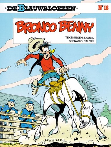 Blauwbloezen, de 16 - Bronco Benny, Softcover, Blauwbloezen - Dupuis (Dupuis)