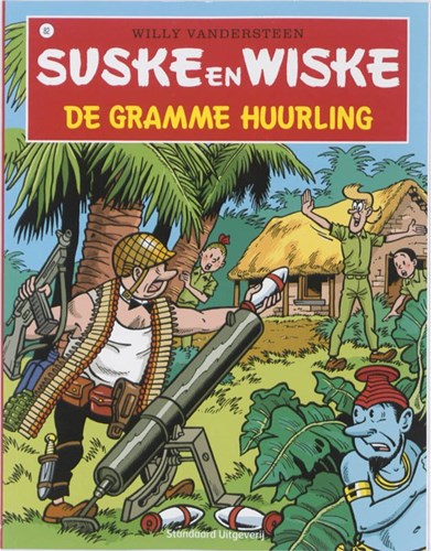 Suske en Wiske 82 - De gramme huurling, Softcover, Vierkleurenreeks - Softcover (Standaard Uitgeverij)