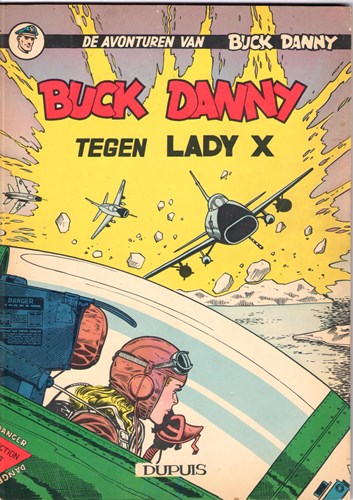 Buck Danny 17 - Buck Danny tegen Lady X, Softcover, Eerste druk (1958) (Dupuis)