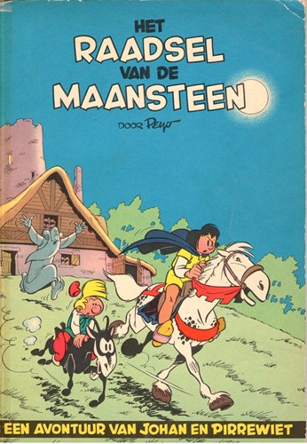 Johan en Pirrewiet 4 - Het raadsel van de maansteen, Softcover, Eerste druk (1956) (Dupuis)