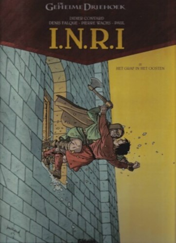 Geheime driehoek - I.N.R.I 3 - Het graf in het oosten, Hardcover (Glénat)