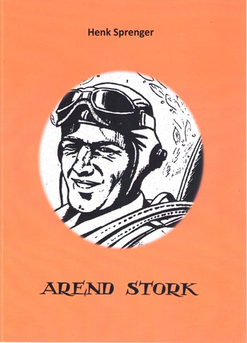 Arend Stork  - Arend Stork, Softcover (Amor Vincit Omnia)