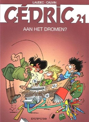 Cédric (vh Stefan) 21 - Aan het dromen?, Softcover, Eerste druk (2006) (Dupuis)