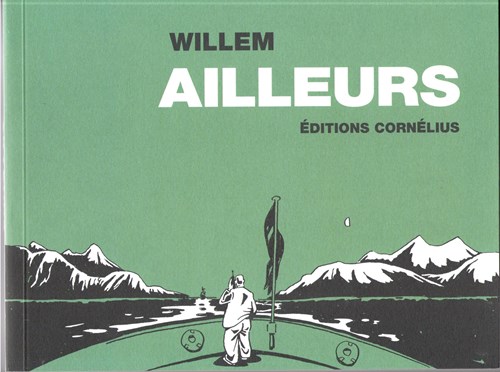 Willem Holtrop  - Ailleurs, Softcover, Eerste druk (2002) (Cornelius)