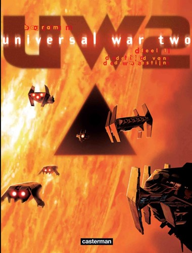 Universal war two 1 - De tijd van de Woestijn, Hardcover (Casterman)