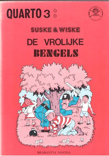 Ciso - Quarto 3 - De vrolijke bengels, Softcover (Brabantia Nostra)