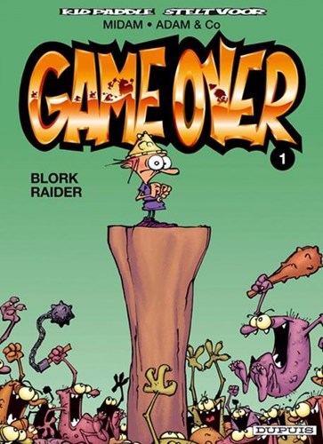 Game Over 1 - Blork raider, Softcover (Dupuis)