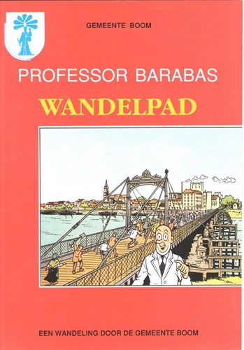 Suske en Wiske - Diversen  - Professor Barabas wandelpad, Softcover, Eerste druk (1986) (Gemeente Boom)