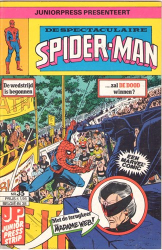 Spektakulaire Spiderman, de 35 - De wedstrijd is begonnen, Softcover (Juniorpress)