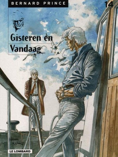 Bernard Prince 14 - Gisteren en vandaag, Softcover, Eerste druk (1999) (Lombard)