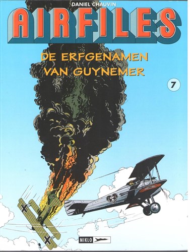 Biggles presenteert.../Airfiles 7 - De erfgenamen van Guynemer, Softcover (Miklo)