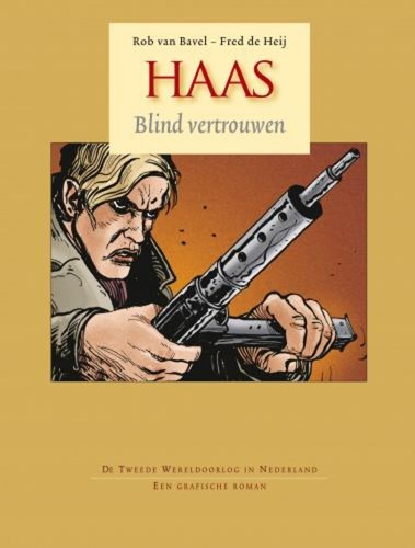 Haas 2 - Blind vertrouwen, Hardcover (Don Lawrence Collection)