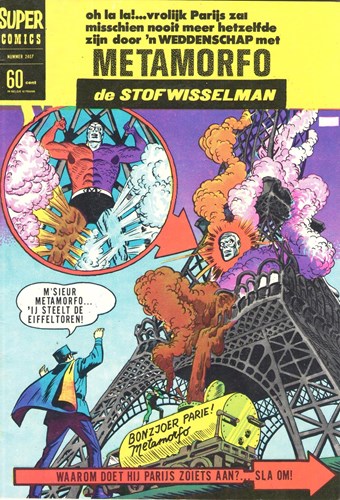 Super Comics 7 - Metamorfo de Stofwisselman - Waarom doet hij Parijs zoiets aan, Softcover (Classics Nederland (dubbele))