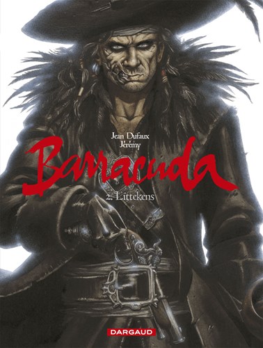 Barracuda 2 - Littekens, Softcover (Dargaud)