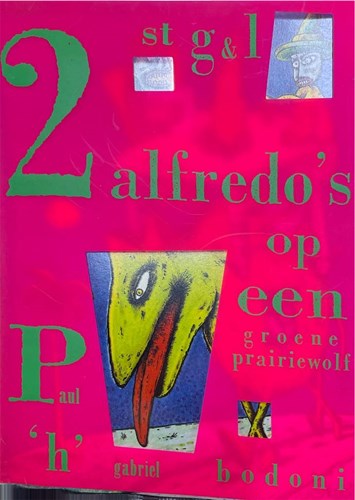 Paul Bodoni  - Twee Alfredo's op een Groene Prairiewolf, SC-Speciale-editie (Gezellig en Leuk (Windig + De Jong))