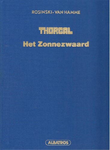 Thorgal 18 - Het zonnezwaard, Hc+Dédicace (Albatros)