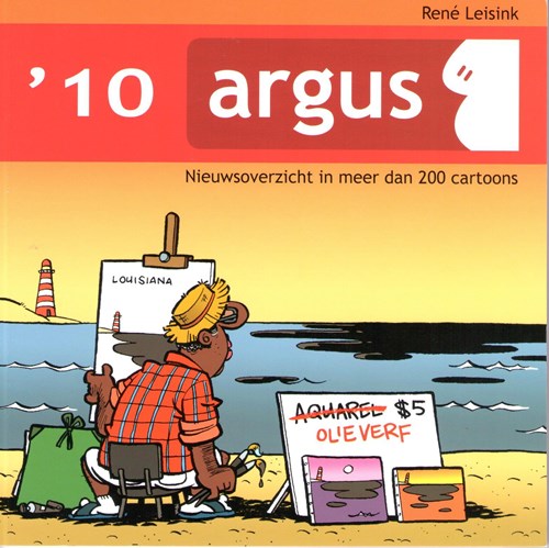 Argus Nieuwsoverzicht in meer dan 200 cartoons 10 - '10, Softcover + Dédicace (Don Lawrence Collection)