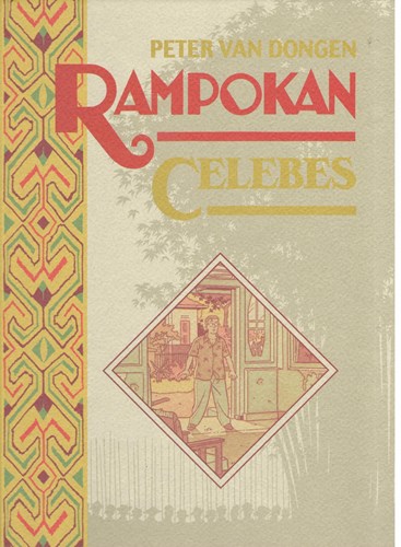 Rampokan 2 - Celebes, Luxe, Eerste druk (2004) (Oog & Blik/De Harmonie)