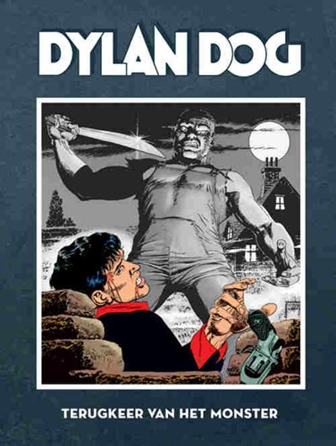 Dylan Dog 8 - Terugkeer van het monster, Hardcover (Silvester Strips & Specialities)