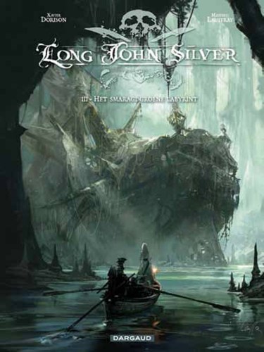 Long John Silver 3 - Het Smaragdgroene Labyrint, Hardcover (Dargaud)