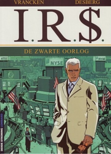 IR$ 8 - De zwarte oorlog, Softcover (Lombard)