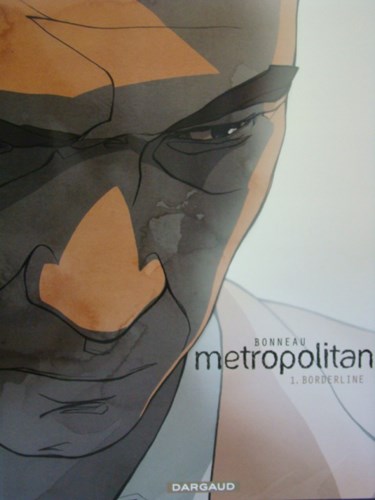 Metropolitan 1 - Borderline, Softcover (Dargaud)