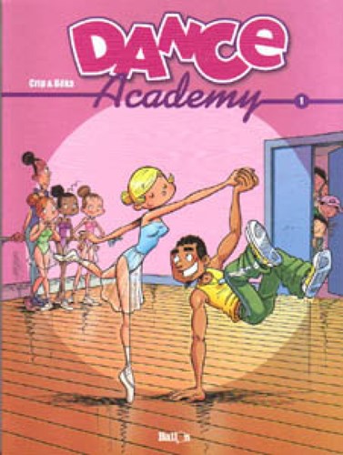 Dance Academy 1 - Dance Academy 1, Softcover (Ballon)