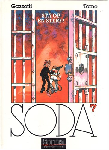 Soda 7 - Sta op en sterf!, Hardcover, Eerste druk (1995), Soda - hardcover (Dupuis)