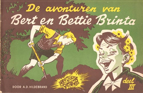 Reclame uitgaven Brinta 3 - De avonturen van Bert en Bettie Brinta, Softcover (Brinta)
