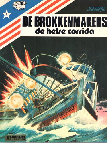 Brokkenmakers, de 5 - De helse corrida, Softcover (Lombard)