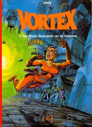 500 Collectie 72 / Vortex 2 - Tess wood, gevangene van de toekomst, Hardcover (Talent)