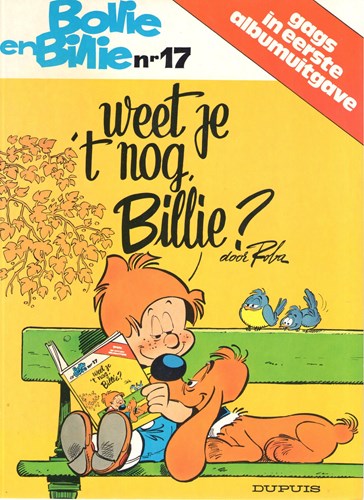 Bollie en Billie 17 - Weet je 't nog, Billie?, Softcover, Eerste druk (1980)