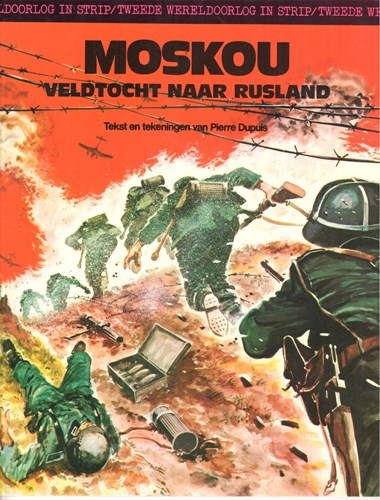 Tweede Wereldoorlog in Strip, de 4 - Moskou, veldtocht naar Rusland, Softcover, Eerste druk (1976) (Amsterdam Boek)