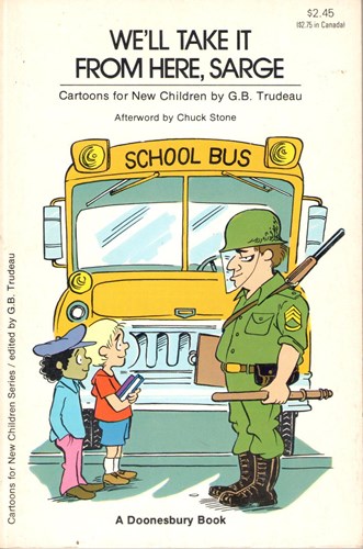 A Cartoon Story for New Children  - We'll take it from here, Sarge, Softcover (Sheed & Ward)
