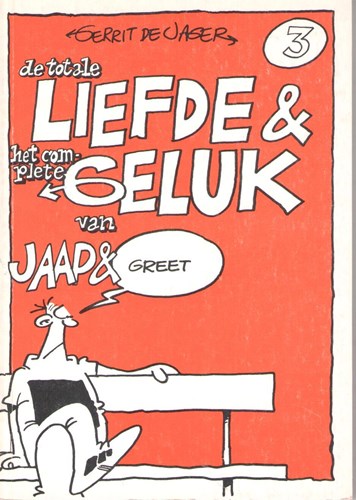 Liefde en geluk - Pockets 3 - De totale liefde & het complete geluk van Jaap & Greet, Softcover (Espee)