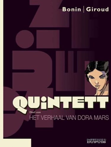 Quintett 1 - Het verhaal van Dora Mars, Softcover (Dupuis)