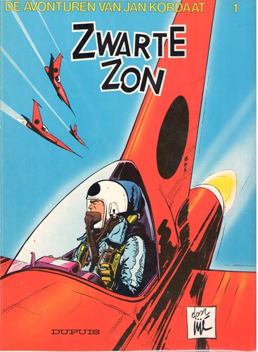 Jan Kordaat 1 - Kordaat tegen de zwarte zon, Softcover (Dupuis)