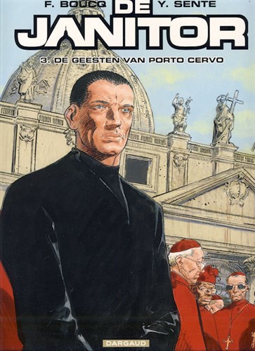 Janitor, de 3 - De geesten van Porto Cervo, Hardcover, Eerste druk (2009) (Dargaud)