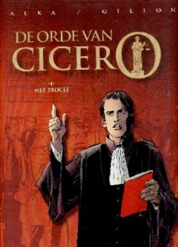 Orde van Cicero 1 - Het Proces, Hardcover (Glénat)