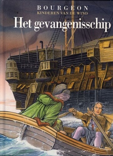 Kinderen van de Wind, de 2 - Het gevangenisschip, Hardcover (12 bis)