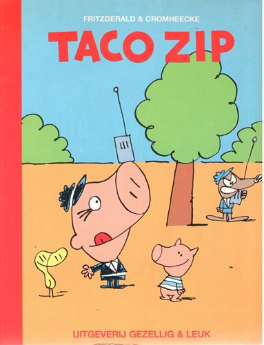 Taco Zip  - Deel 1-4 compleet, Softcover (Gezellig en Leuk (Windig + De Jong))