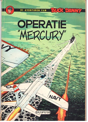 Buck Danny 29 - Operatie "Mercury", Softcover, Eerste druk (1964), Buck Danny - De avonturen van (Dupuis)