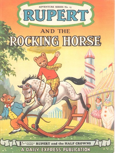 Rupert - Adventure Series 15 - Rupert and the Rocking Horse, Softcover (Daily Express)