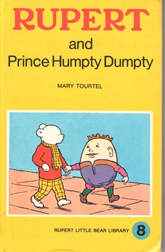 Rupert little bear library 8 - Rupert and Prince Humpty Dumpty, Hardcover (London Sampson Low Marston & Co)