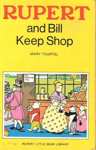 Rupert little bear library 14 - Rupert and Bill Keep Shop, Softcover (London Sampson Low Marston & Co)