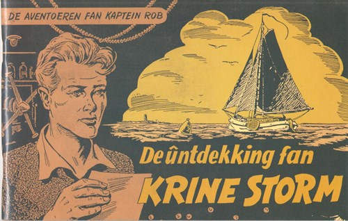 Kapitein Rob - Dialect en Anderstalig  - De untdekking fan Krine Storm, Softcover (Afuk)