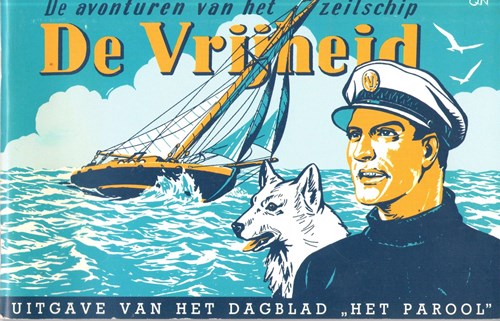 Kapitein Rob 1 - De avonturen van het zeilschip 'De Vrijheid', Softcover (Stichting zeilschip De Vrijheid)